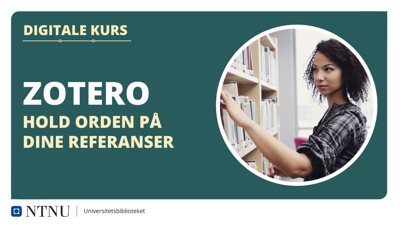 Zotero introduksjonskurs (norsk)